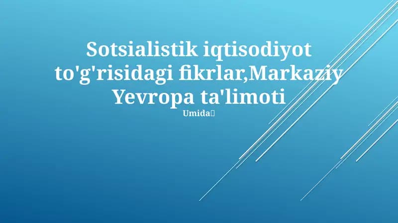 Markaziy Yevropa Sotsializmining kelajagi