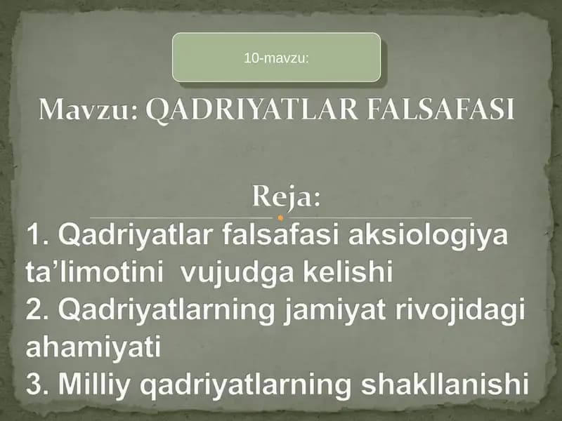 Falsafiy bilimning mahnaviy qadriyatlar va mo’ljallar qismi