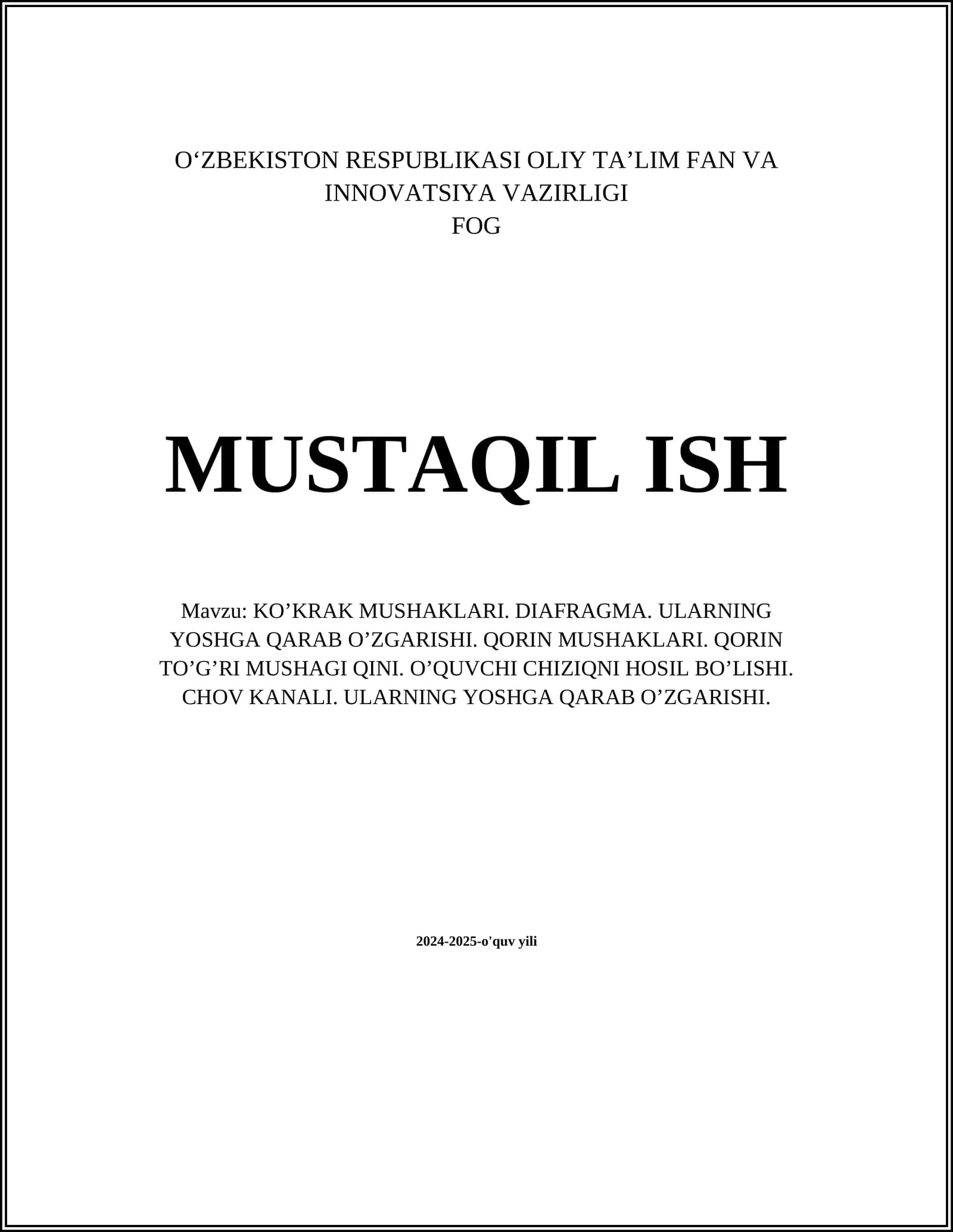 KO’KRAK MUSHAKLARI. DIAFRAGMA. ULARNING YOSHGA QARAB O’ZGARISHI. QORIN MUSHAKLARI. QORIN TO’G’RI MUSHAGI QINI. O’QUVCHI CHIZIQNI HOSIL BO’LISHI. CHOV KANALI. ULARNING YOSHGA QARAB O’ZGARISHI