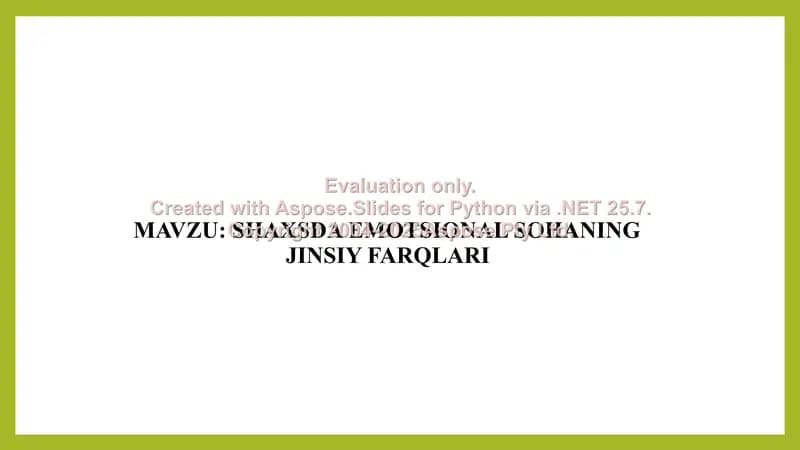 Shaxsda emotsional sohaning jinsiy farqlari