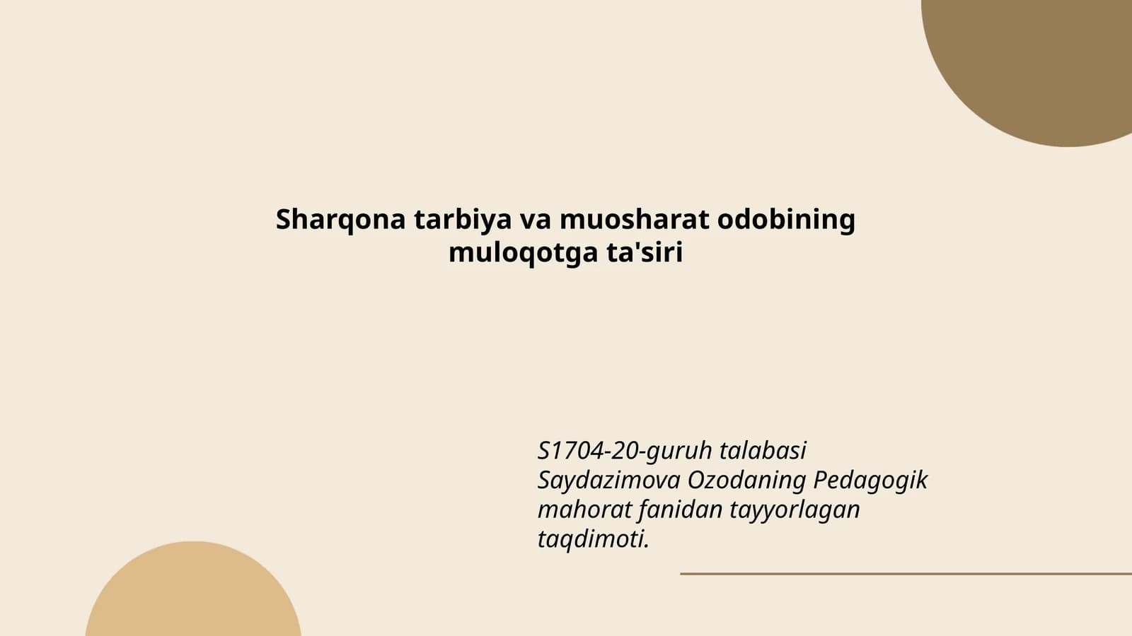 Sharqona tarbiya va muosharat odobining muloqotga ta'siri
