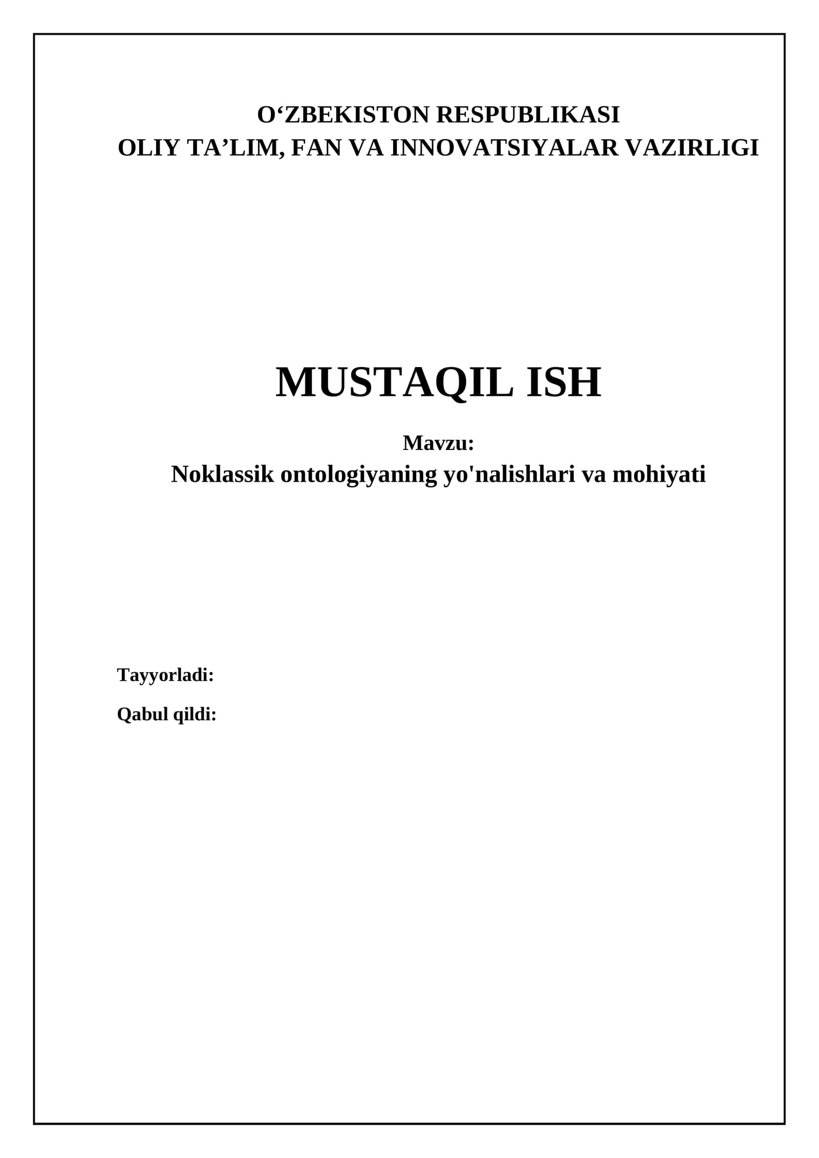 Noklassik ontologiyaning yo'nalishlari va mohiyati