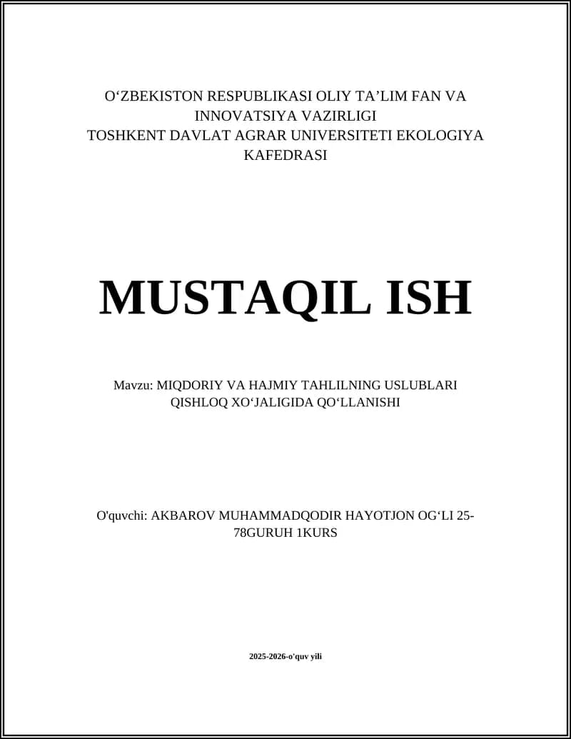 MIQDORIY VA HAJMIY TAHLILNING USLUBLARI QISHLOQ XOʻJALIGIDA QOʻLLANISHI
