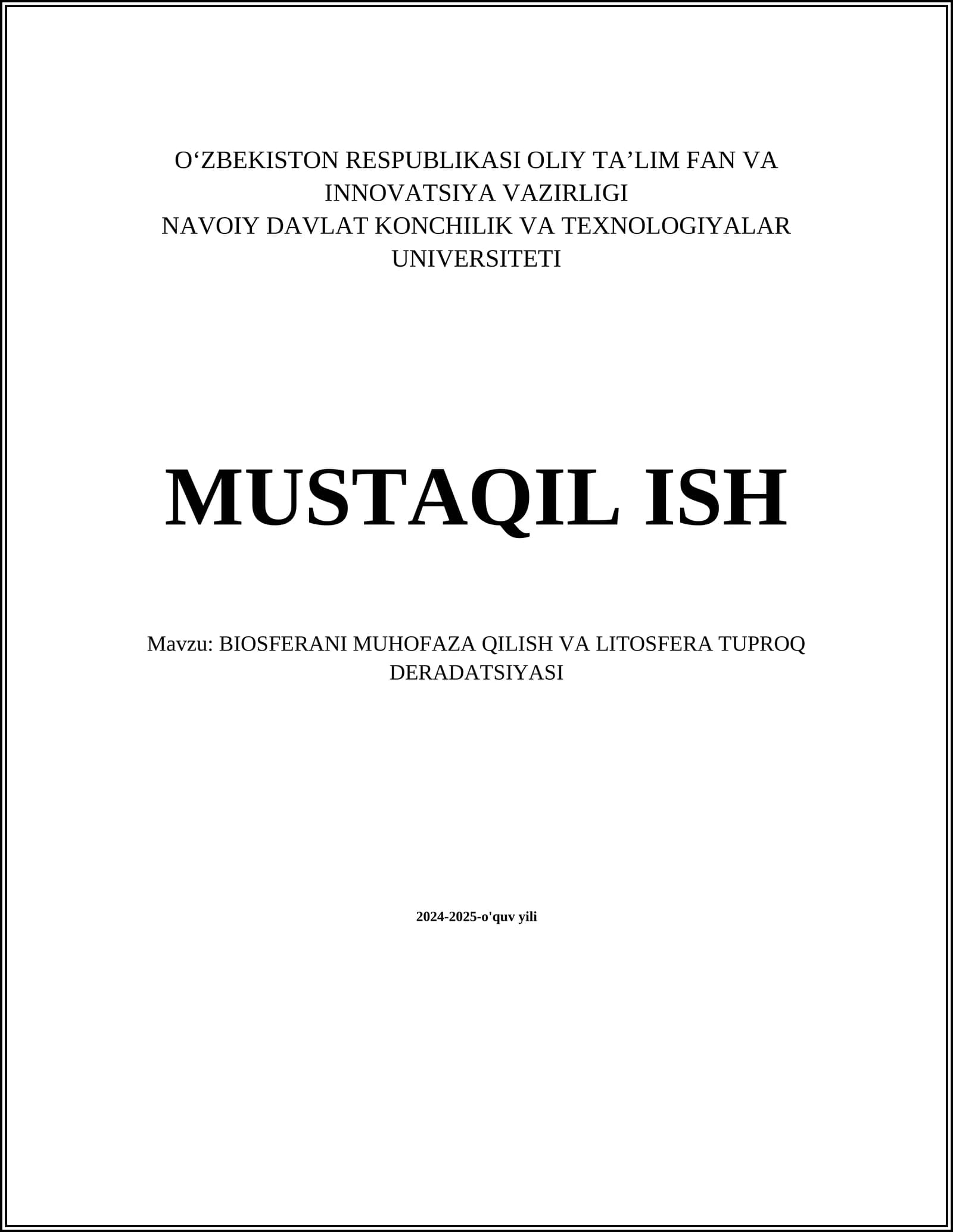 BIOSFERANI MUHOFAZA QILISH VA LITOSFERA TUPROQ DERADATSIYASI