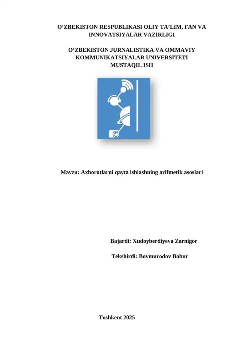 Axborotlarni qayta ishlashning arifmetik asoslari