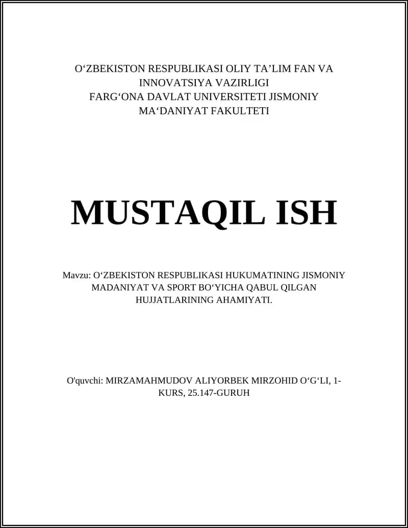 O‘ZBEKISTON RESPUBLIKASI HUKUMATINING JISMONIY MADANIYAT VA SPORT BO‘YICHA QABUL QILGAN HUJJATLARINING AHAMIYATI