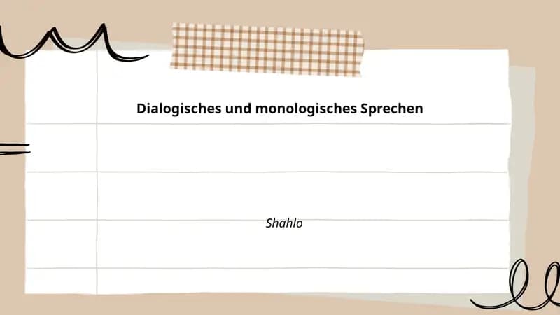 Dialogisches und monologisches Sprechen