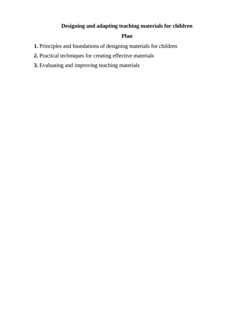 Principles and foundations of designing materials for children