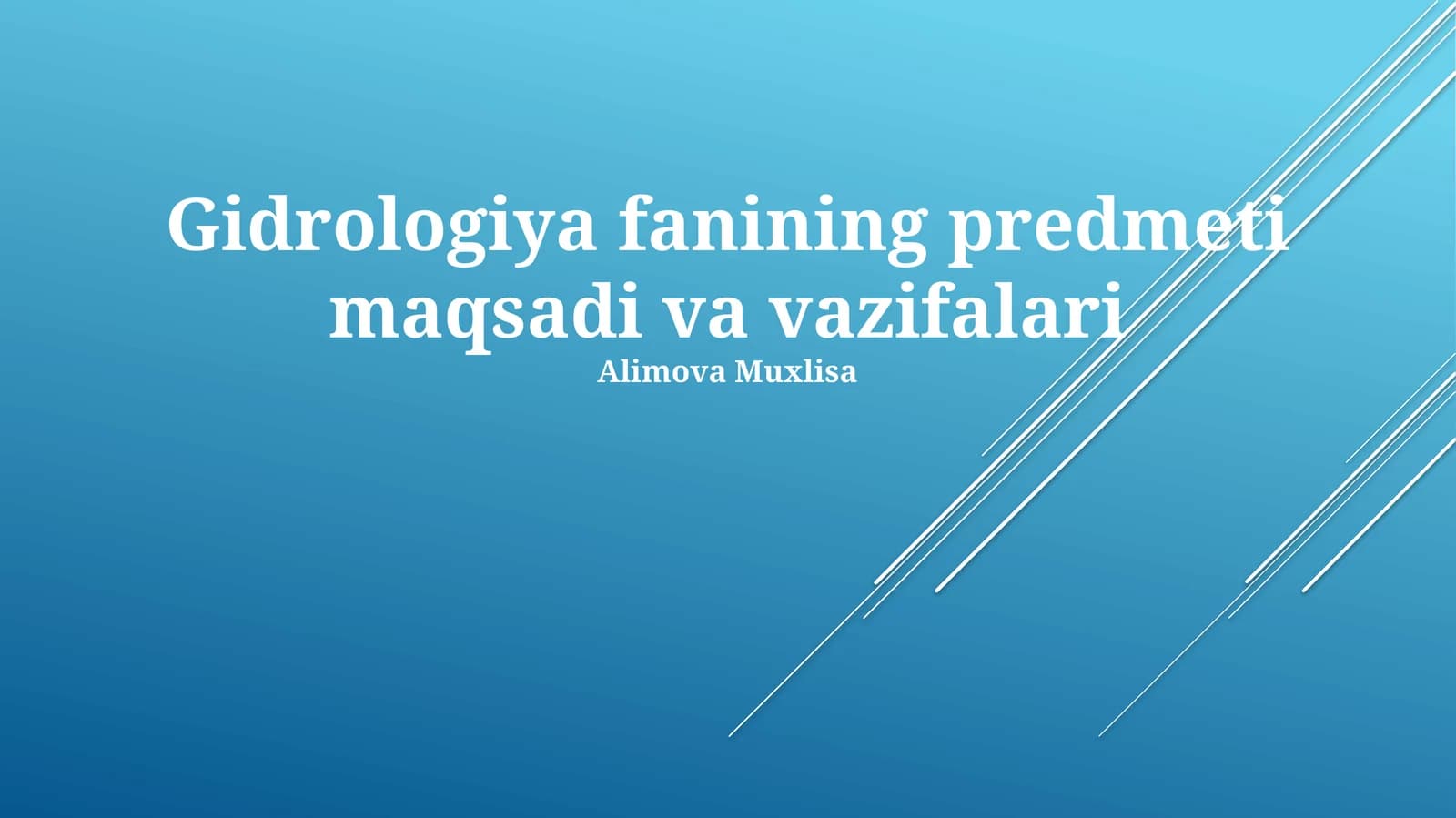 Gidrologiya fanining predmeti maqsadi va vazifalari