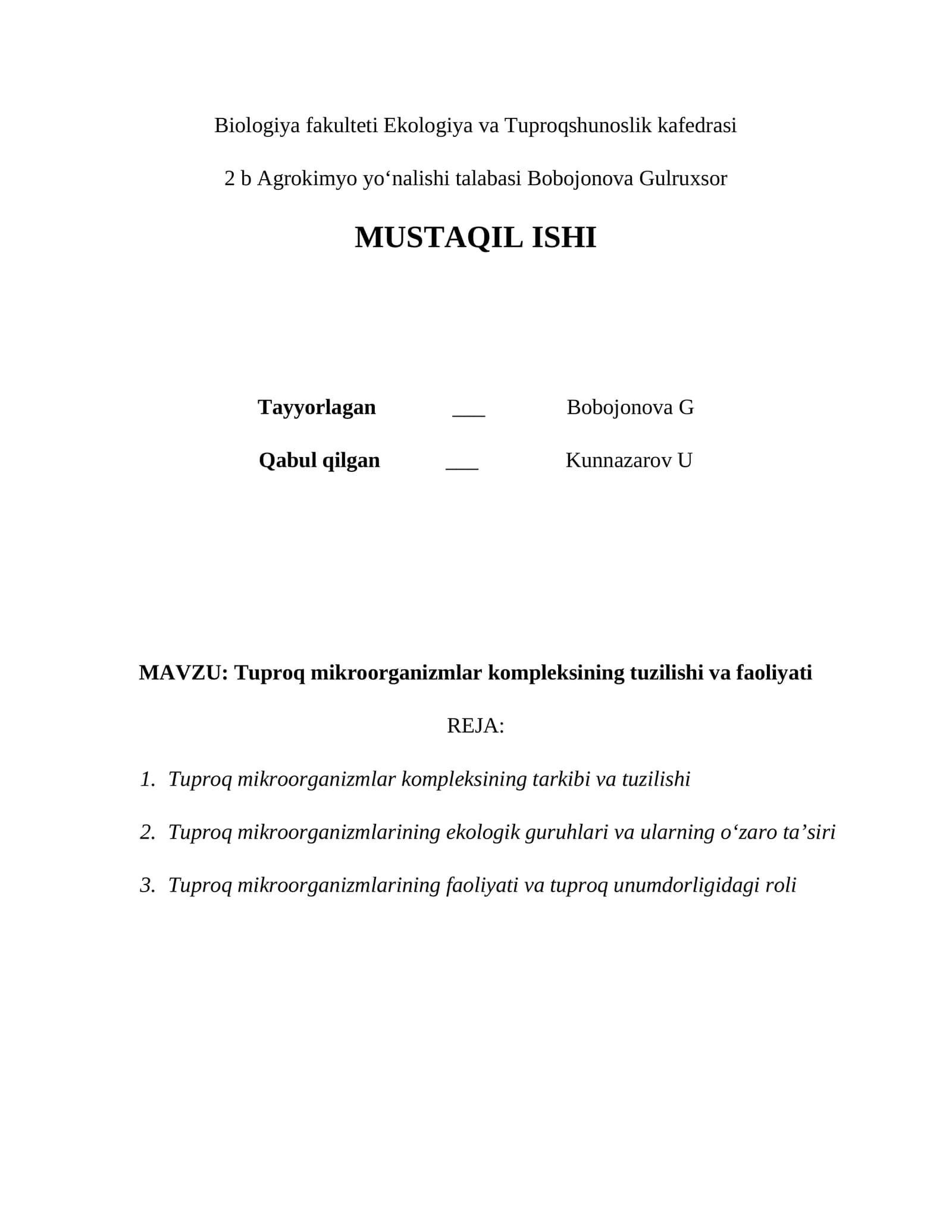 Tuproq mikroorganizmlar kompleksining tuzilishi va faoliyati