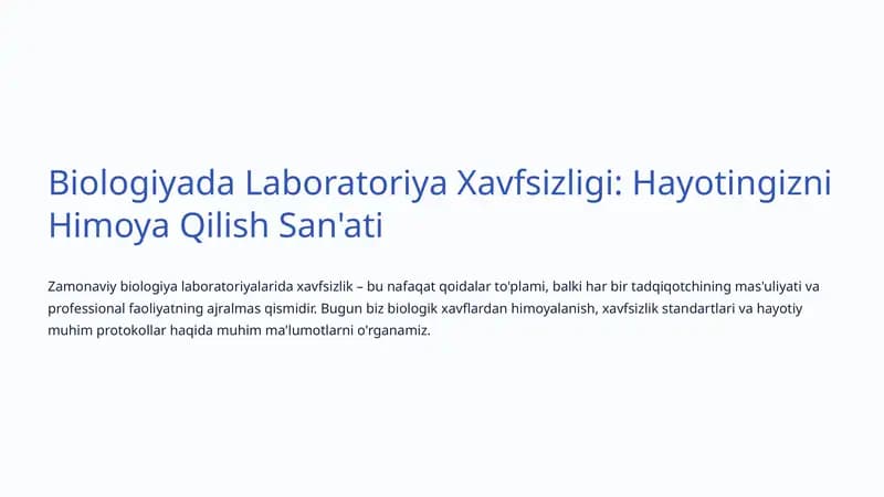Laboratoriya Xavfsizligi: Hayotingizni Himoya Qilish San'ati