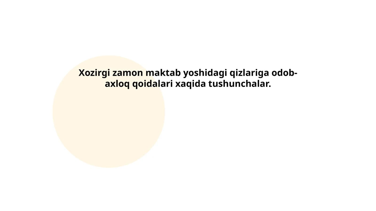 Yaxshi xulq va madaniyat