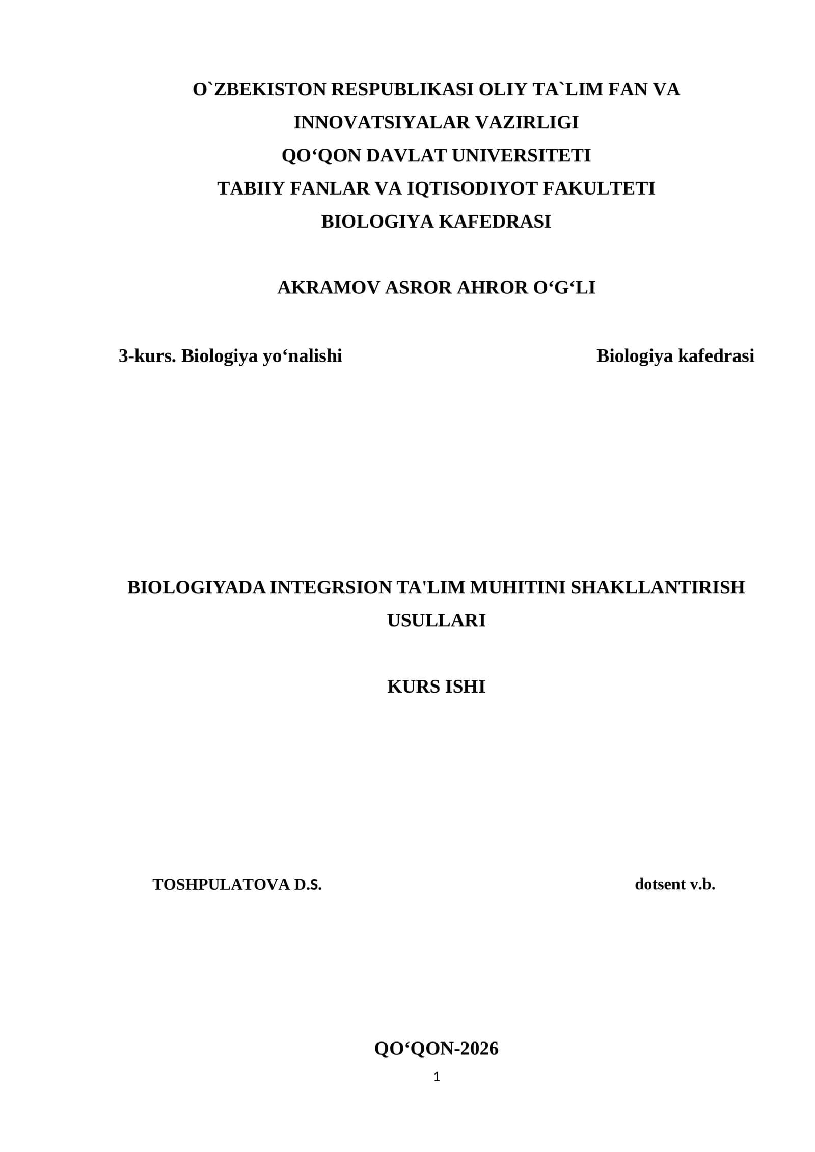 BIOLOGIYADA INTEGRSION TA'LIM MUHITINI SHAKLLANTIRISH USULLARI
