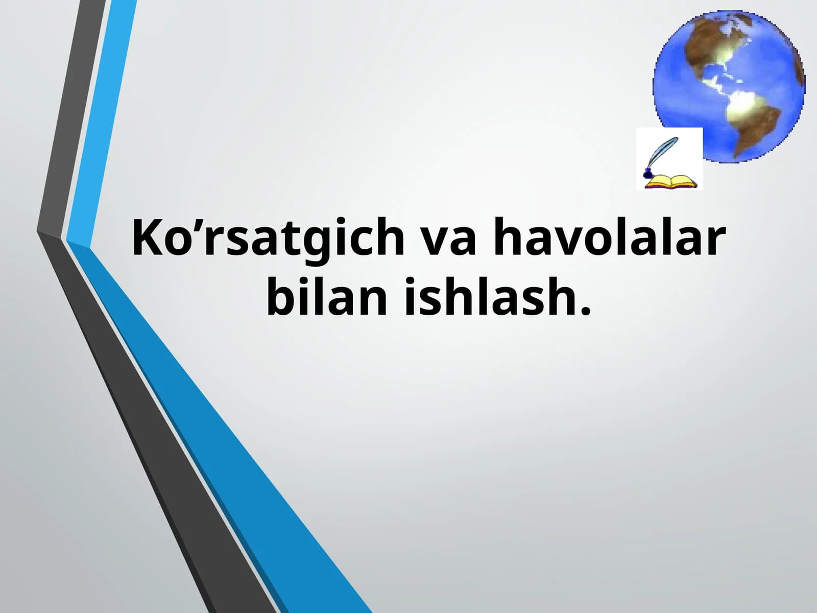 Ko’rsatgich va havolalar bilanishlash