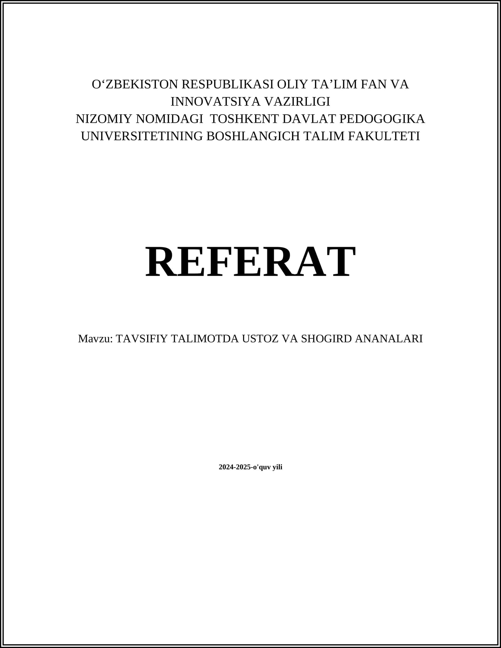 TAVSIFIY TALIMOTDA USTOZ VA SHOGIRD ANANALARI