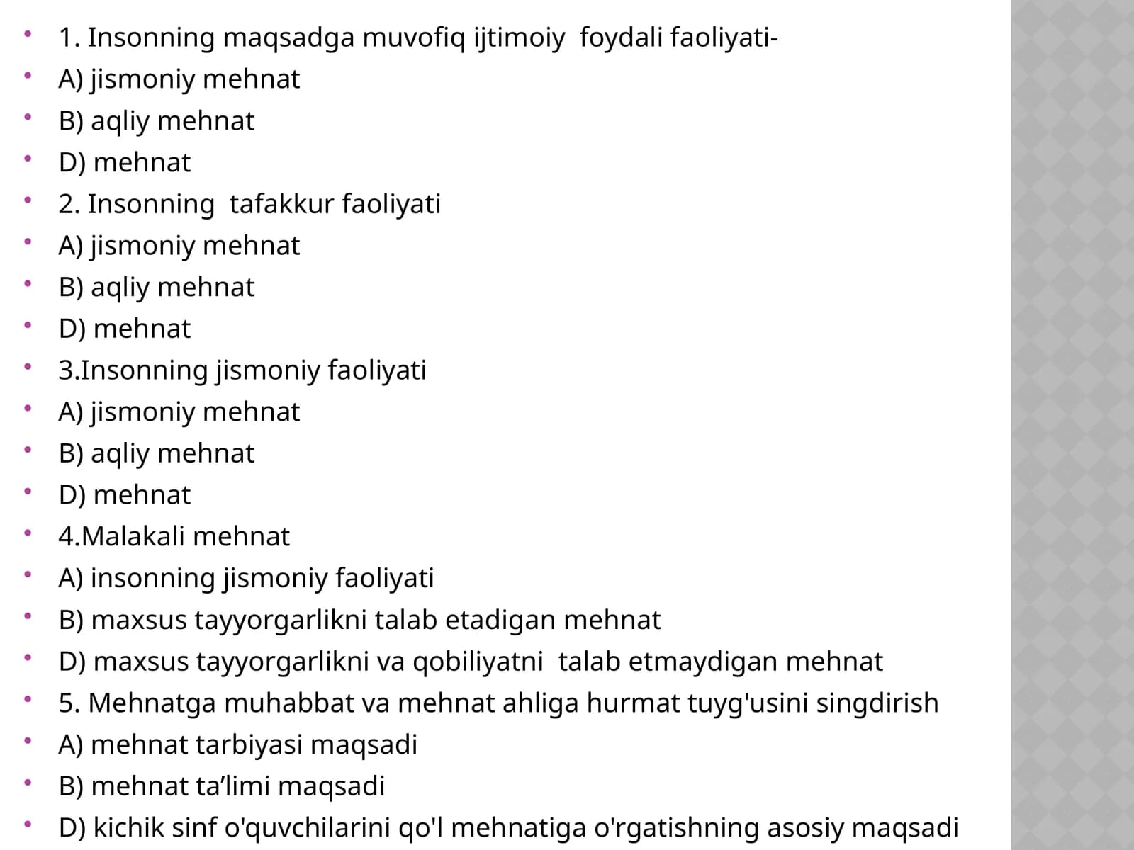 Insonning maqsadga muvofiq ijtimoiy foydali faoliyati