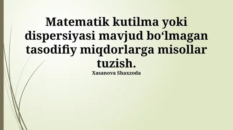 Matematik kutilma mavjud bo'lmagan tasodifiy o'zgaruvchilar