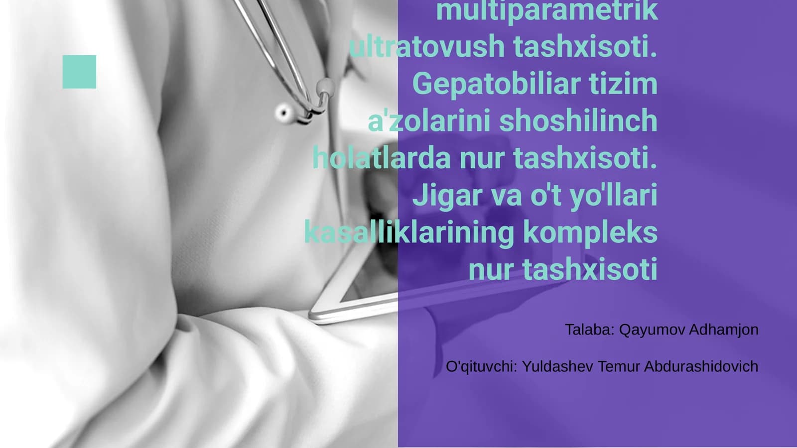 Gepatobiliar tizim a'zolari kasalliklarining multiparametrik ultratovush tashxisoti