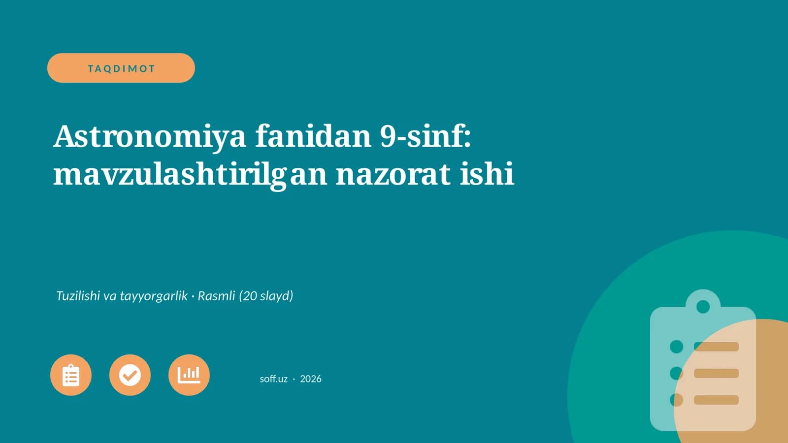 Astronomiya fanidan 9-sinf: mavzulashtirilgan nazorat ishi