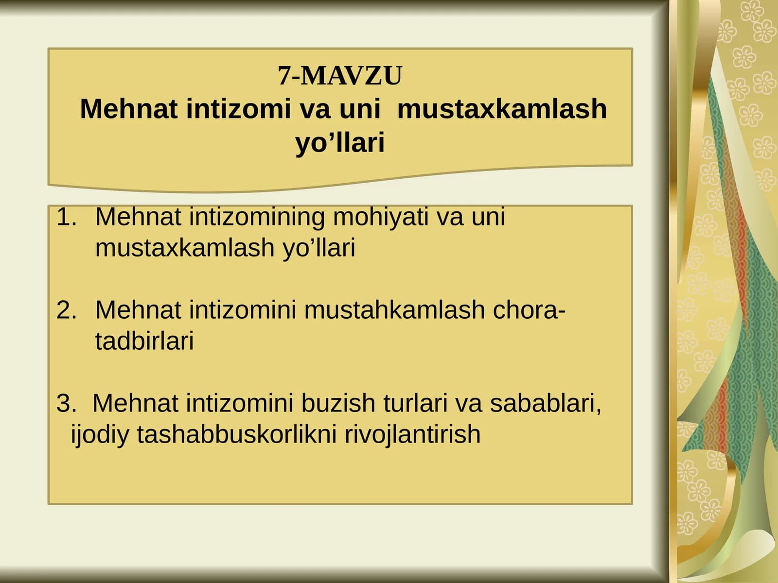 Mehnat intizomi va unimustaxkamlash yo'llari