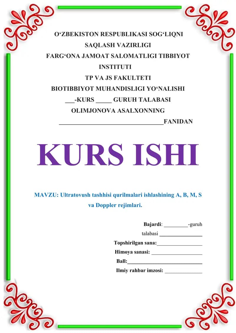 Ultratovush tashhisi qurilmalari ishlashining A, B, M, S va Doppler rejimlari