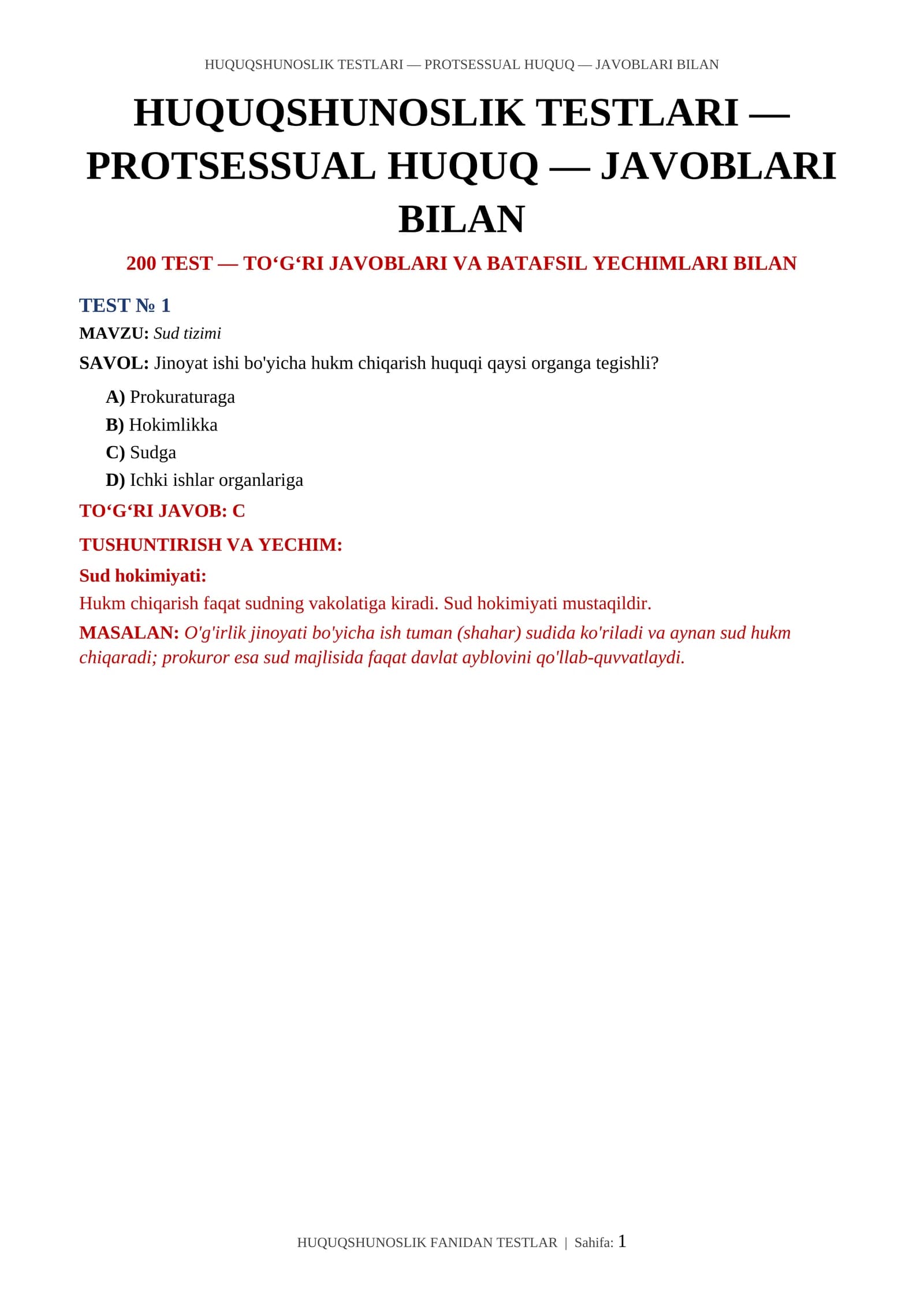 HUQUQSHUNOSLIK TESTLARI — PROTSESSUAL HUQUQ — JAVOBLARI BILAN