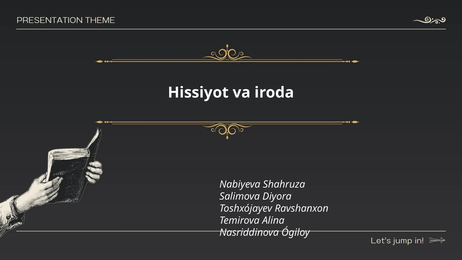 Hissiyot va iroda