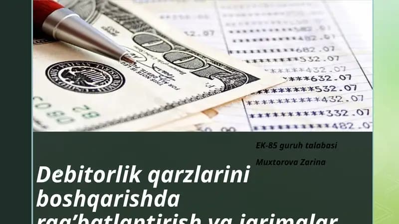 Debitorlik qarzlarini boshqarish darajatini oshirish