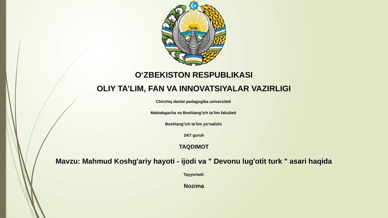 Mahmud Koshg'ariy hayoti - ijodi va " Devonu lug'otit turk " asari haqida