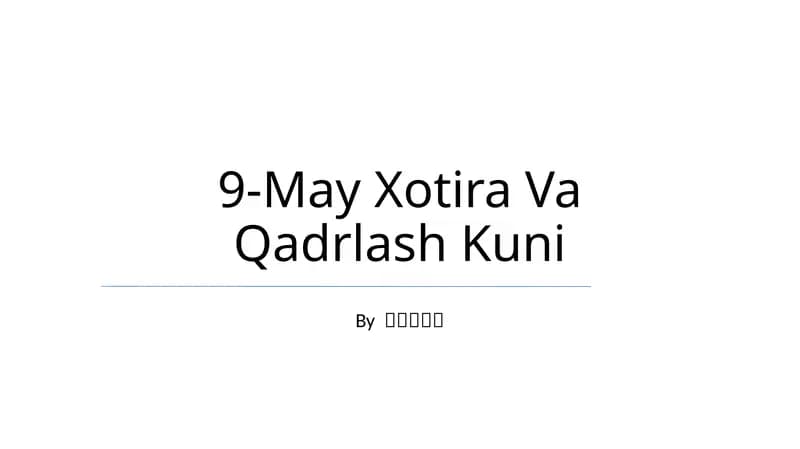 9-May Xotira Va Qadrlash Kuni