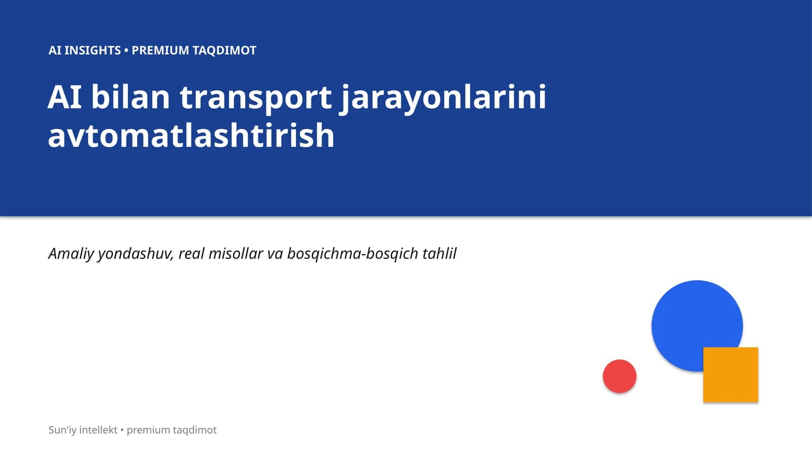 AI bilan transport jarayonlarini avtomatlashtirish