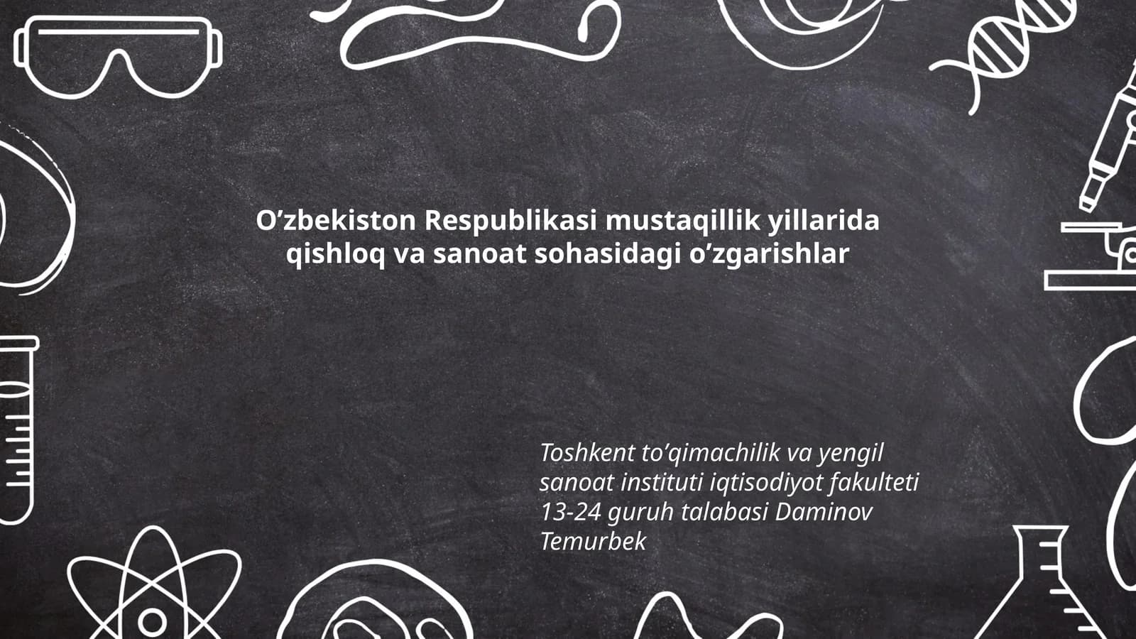 Oʼzbekiston Respublikasi mustaqillik yillarida qishloq va sanoat sohasidagi oʼzgarishlar
