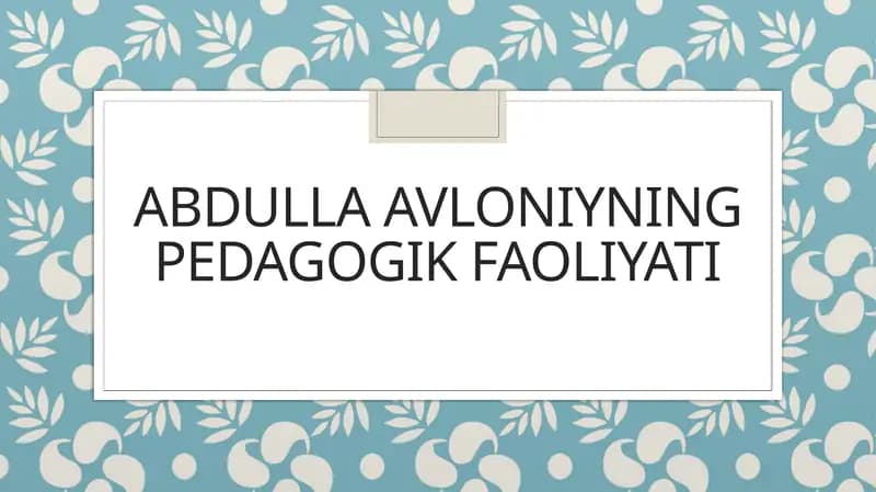 Abdulla Avloniyning pedagogik faoliyati