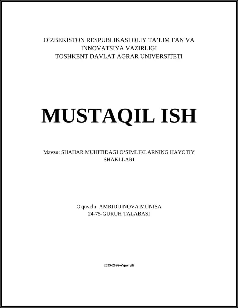 SHAHAR MUHITIDAGI OʻSIMLIKLARNING HAYOTIY SHAKLLARI