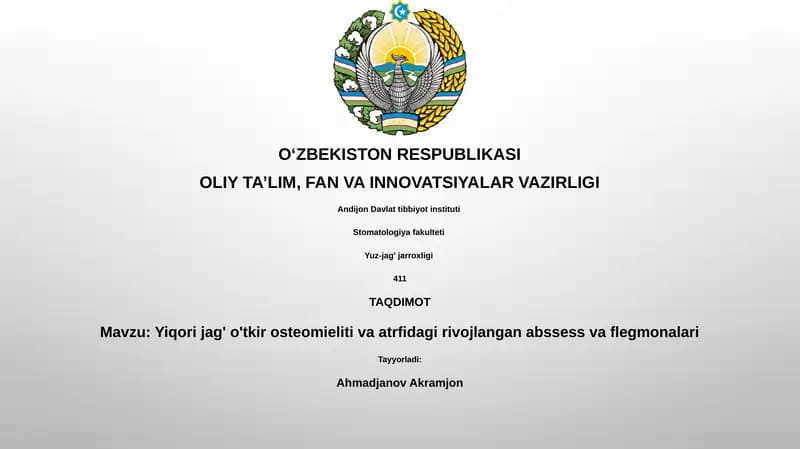Yiqori jag' o'tkir osteomieliti va atrfidagi rivojlangan abssess va flegmonalari