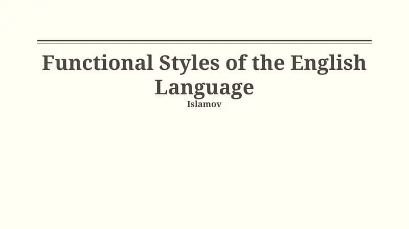 Functional Styles of the English Language