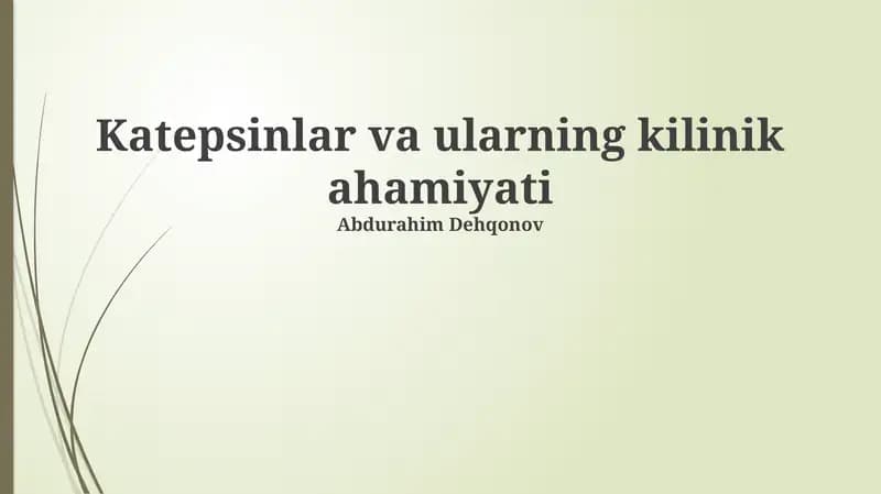 Katepsinlar va ularning kilinik ahamiyati