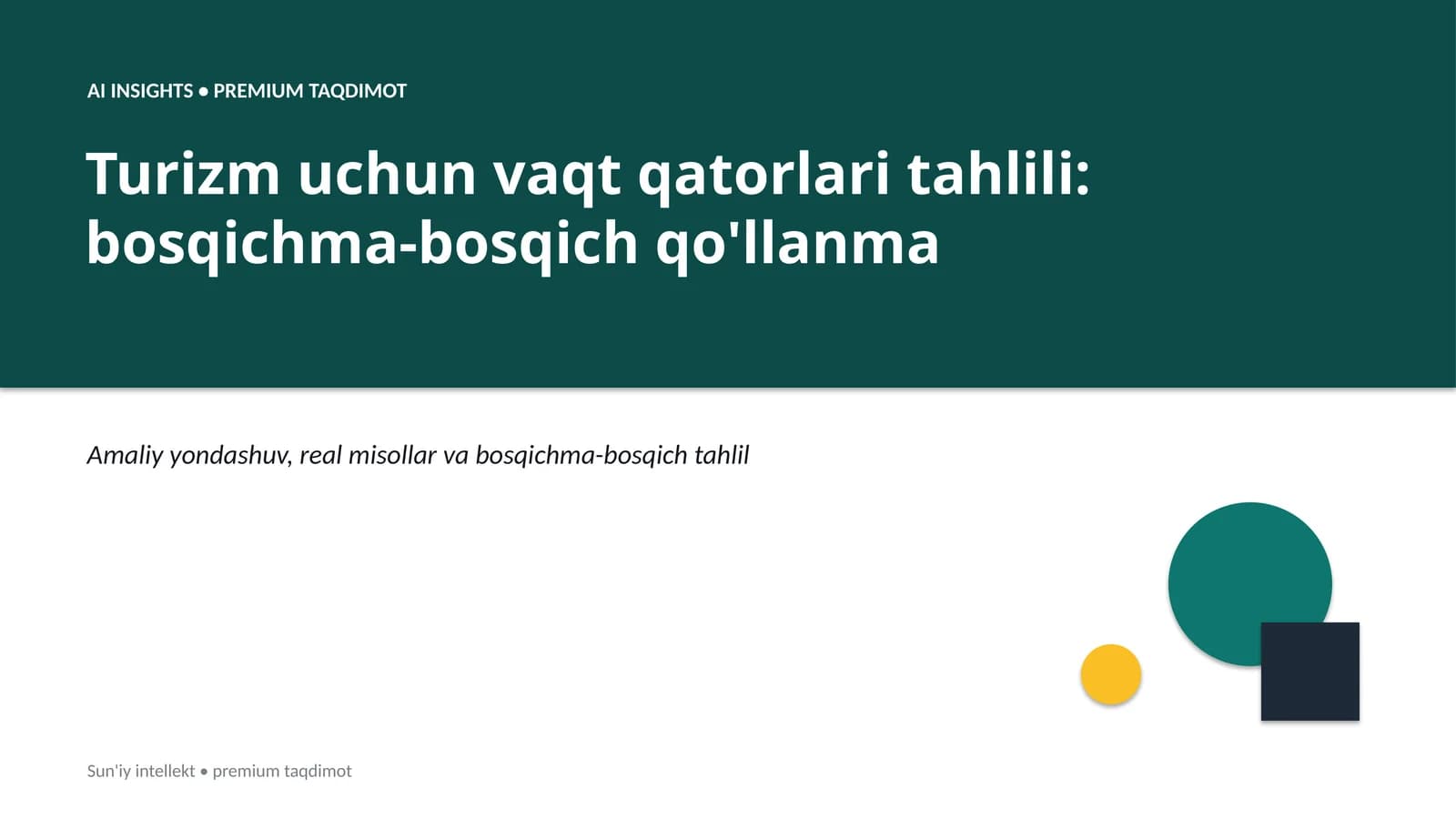 Turizm uchun vaqt qatorlari tahlili: bosqichma-bosqich qo'llanma