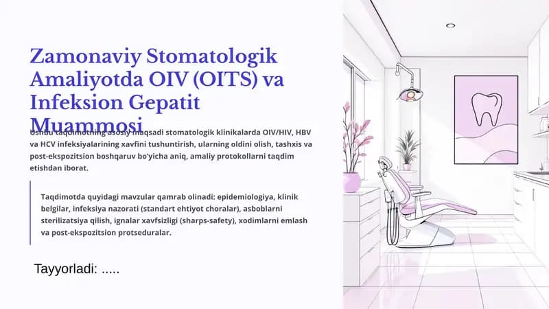 Zamonaviy Stomatologik Amaliyotda OIV (OITS) va Infeksion Gepatit Muammosi