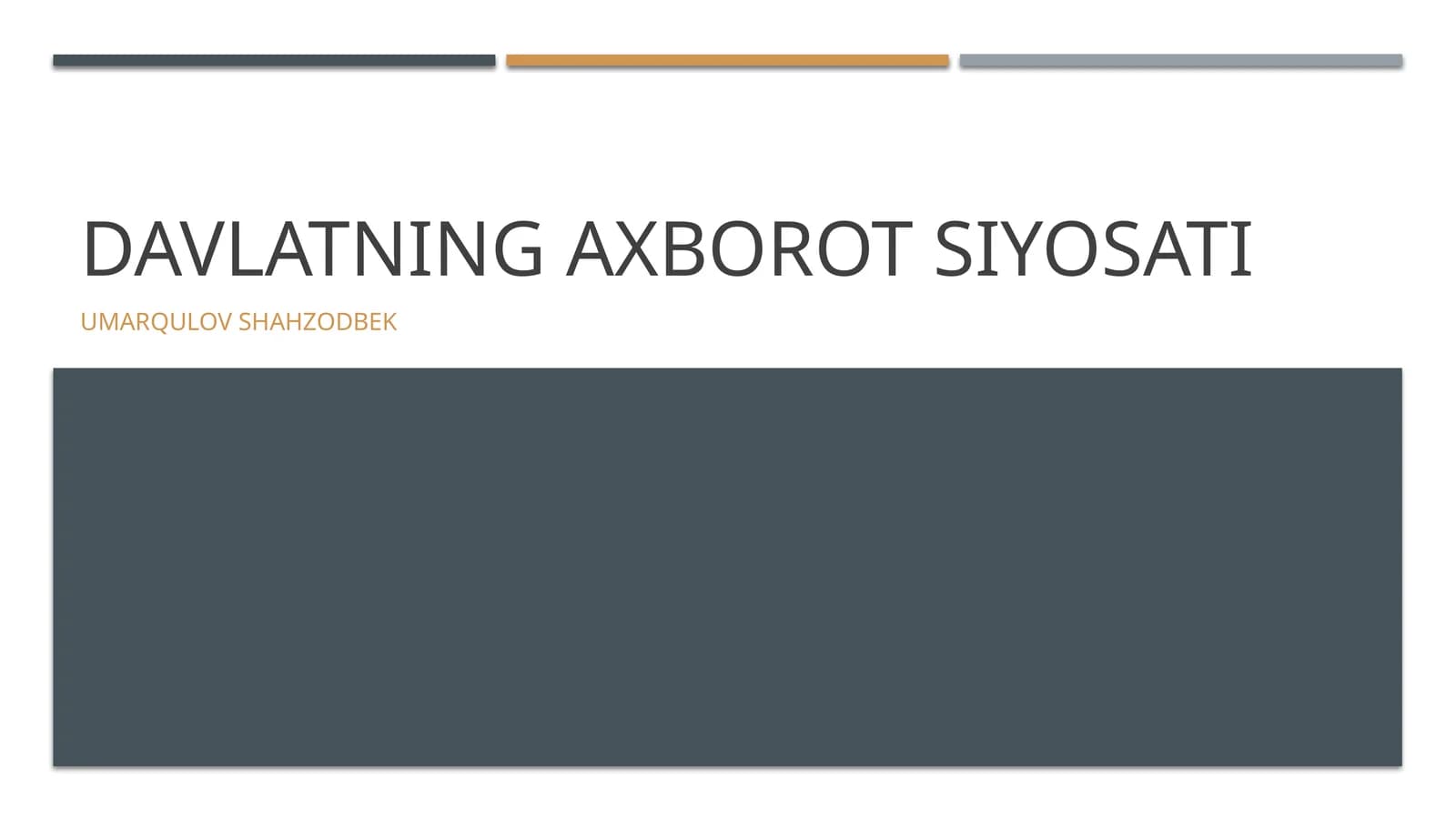 Davlatning axborot siyosati