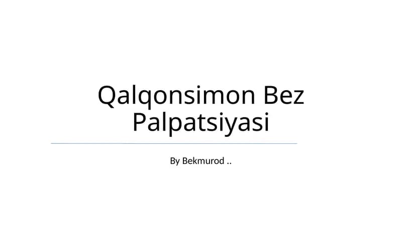 Qalqonsimon Bez Palpatsiyasi
