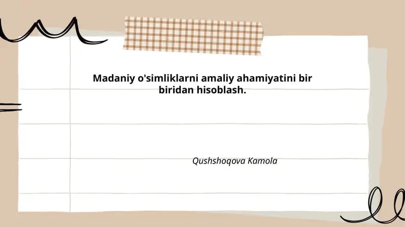 Madaniy o'simliklarning amaliy ahamiyati