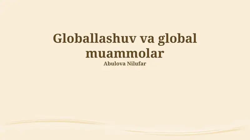 Globallashuv va global muammolar