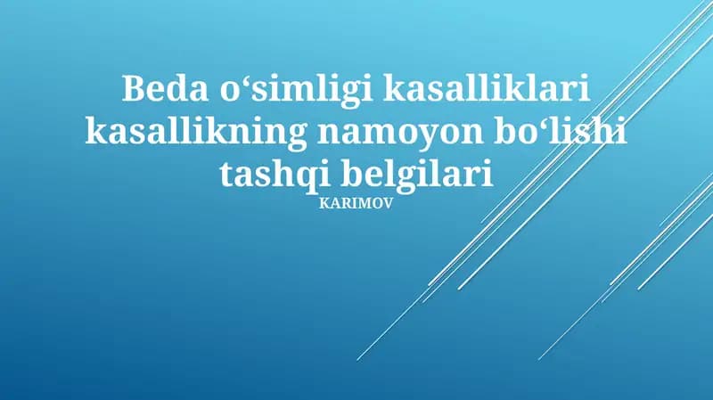 Beda oʻsimligi kasalliklari kasallikning namoyon boʻlishi tashqi belgilari
