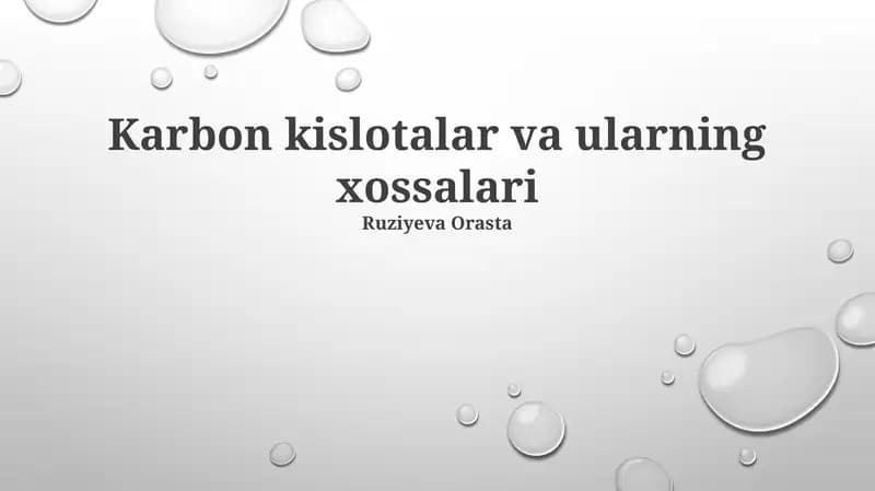 Karbon kislotalar va ularning xossalari