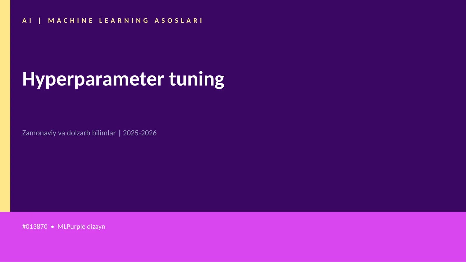 AI | MACHINE LEARNING ASOSLARI