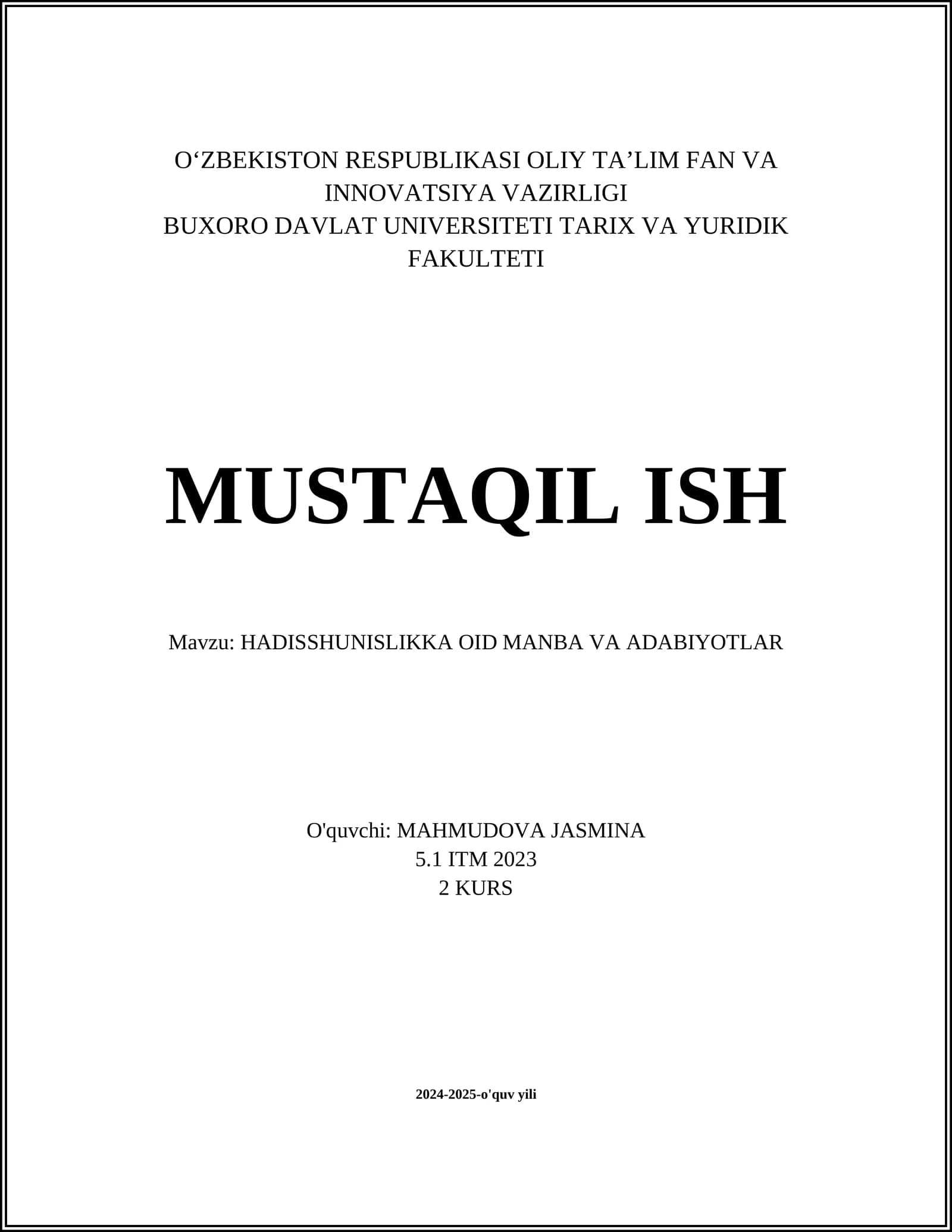 HADISSHUNISLIKKA OID MANBA VA ADABIYOTLAR