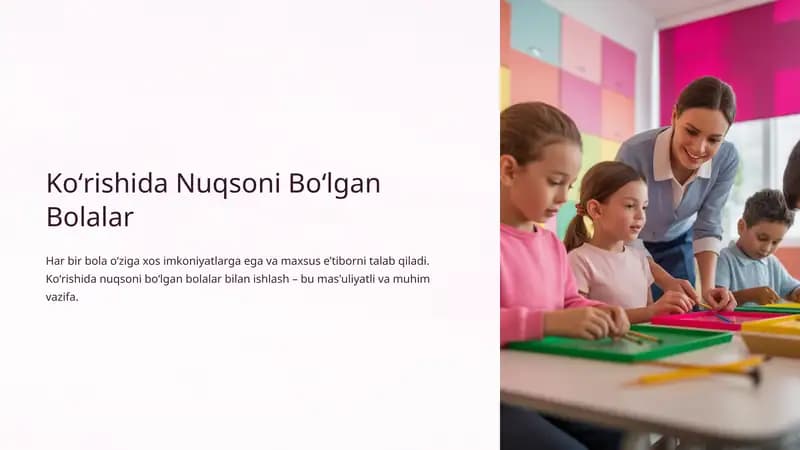 Koʻrishida Nuqsoni Boʻlgan Bolalar