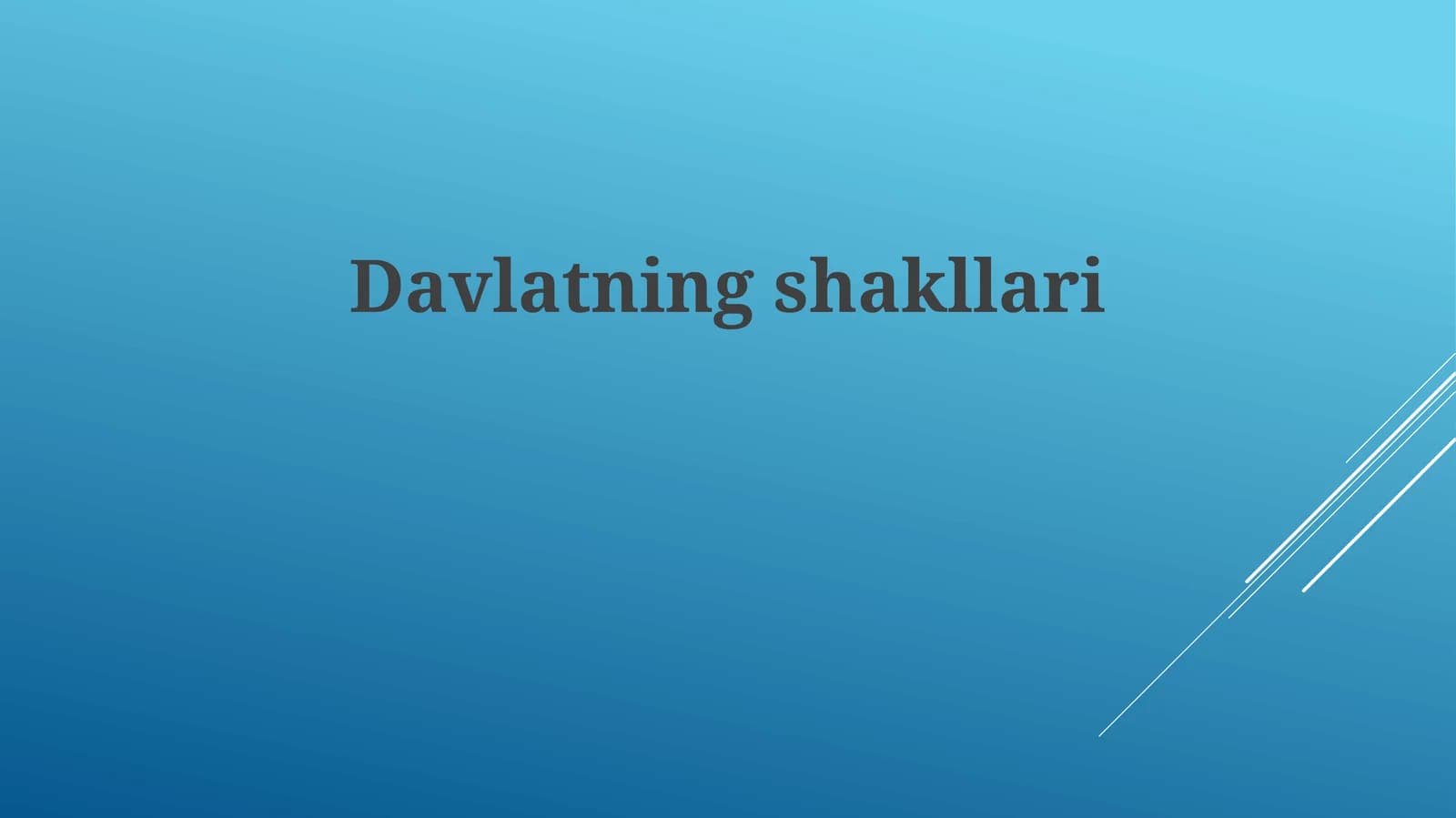 Davlatning shakllari