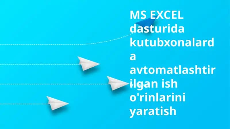 Kutubxonalarda Avtomatlashtirishga Kirish